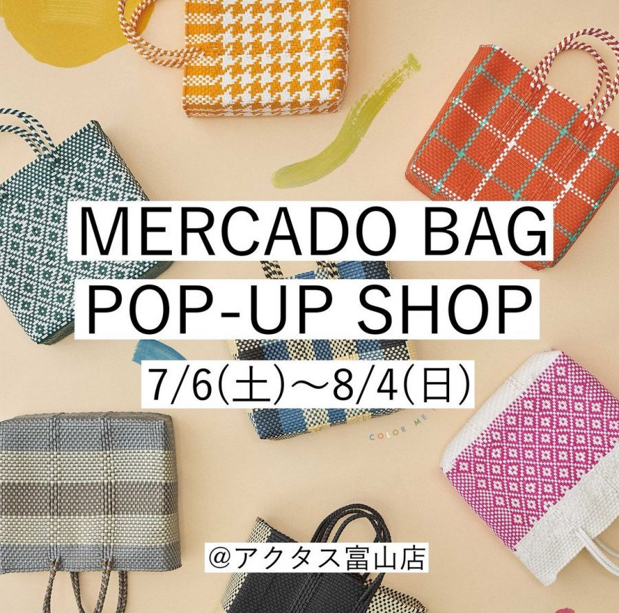 MERCADO BAG POP-UP SHOP開催中！8/4(日)まで